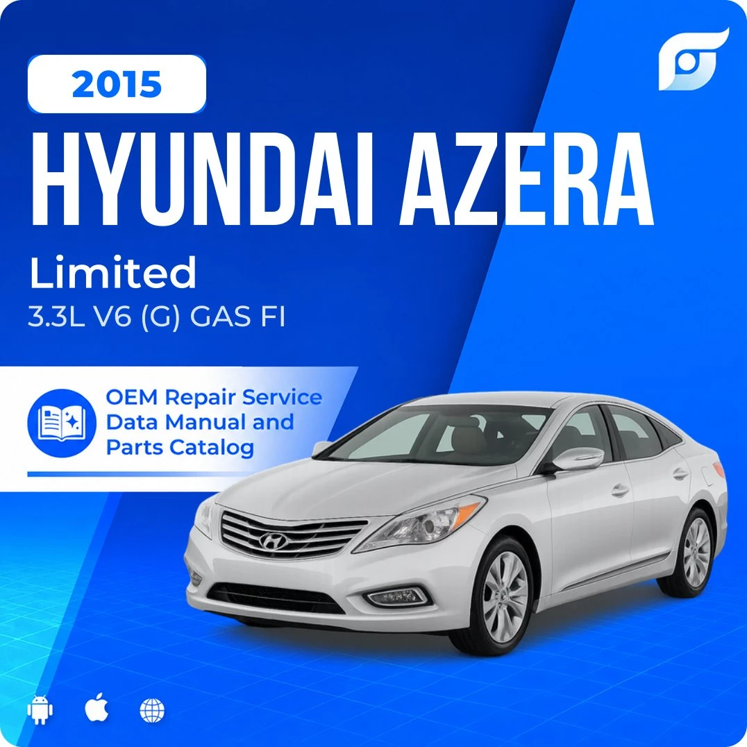 2015 Hyundai Azera Limited - OEM Repair Service Manual