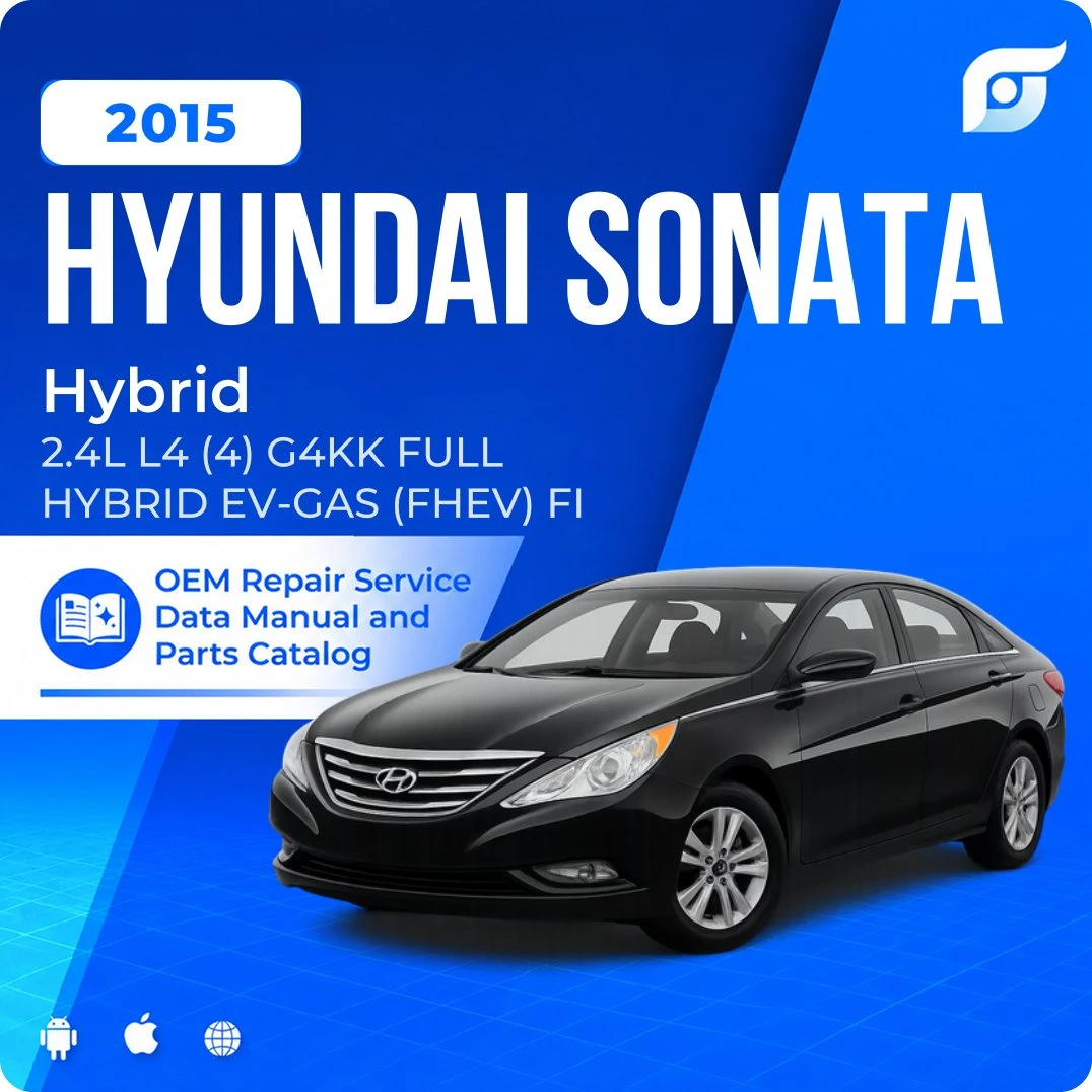 2015 Hyundai Sonata Hybrid - OEM Repair Service Manual