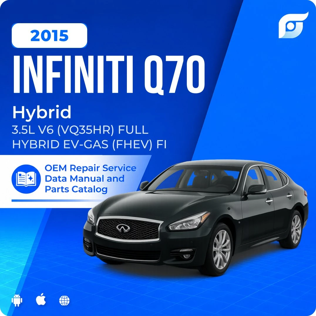 2015 INFINITI Q70 Hybrid - OEM Repair Service Manual