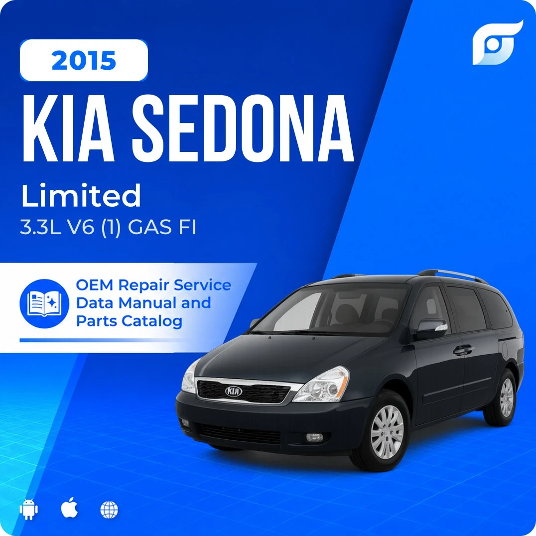 2015 Kia Sedona Limited - OEM Repair Service Manual
