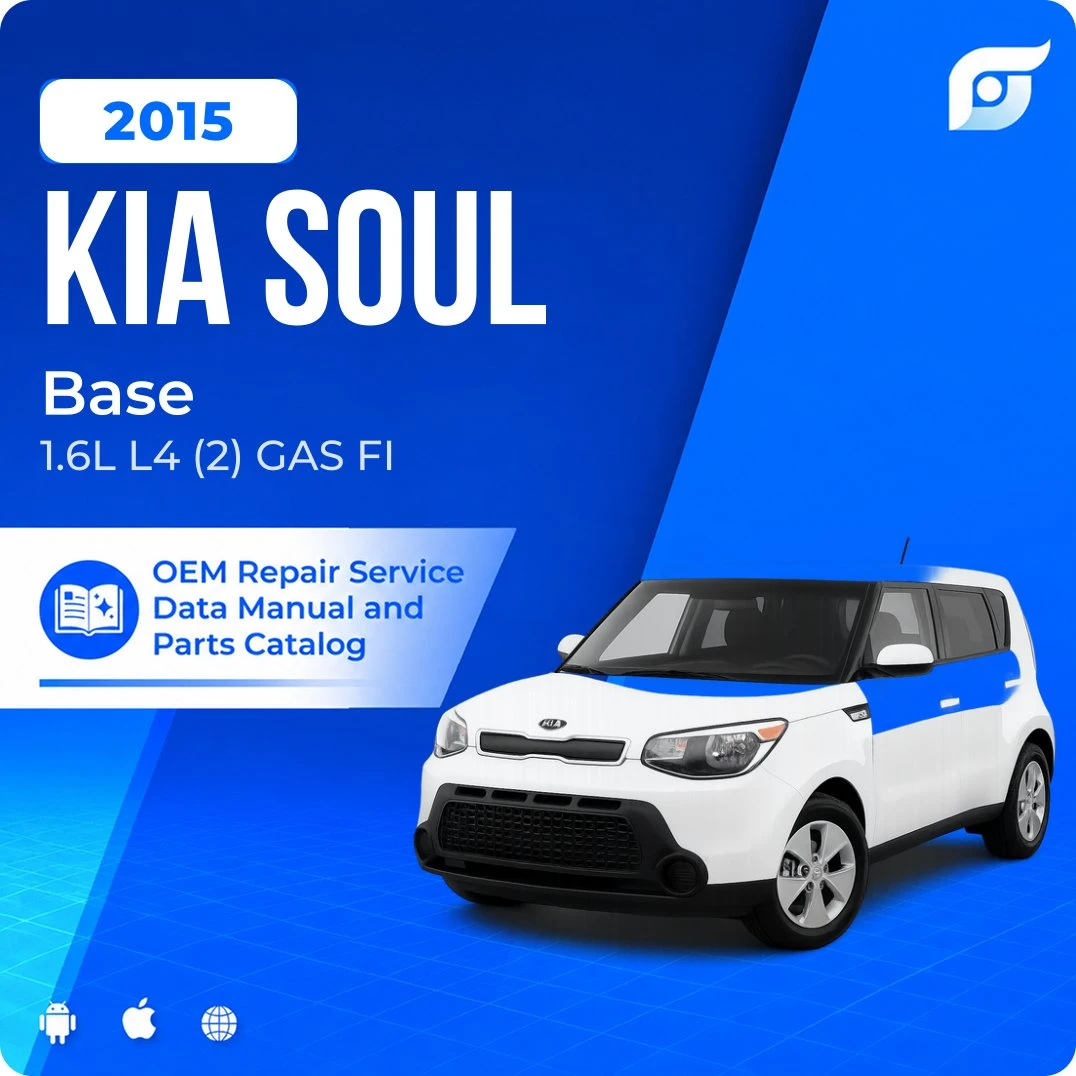 2015 Kia Soul Base - OEM Repair Service Manual