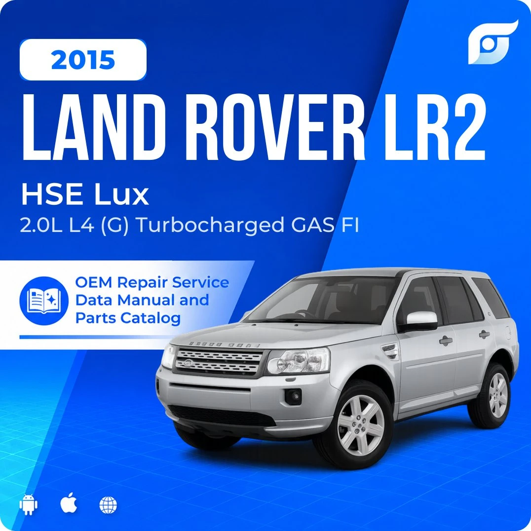 2015 Land Rover LR2 HSE Lux - OEM Repair Service Manual