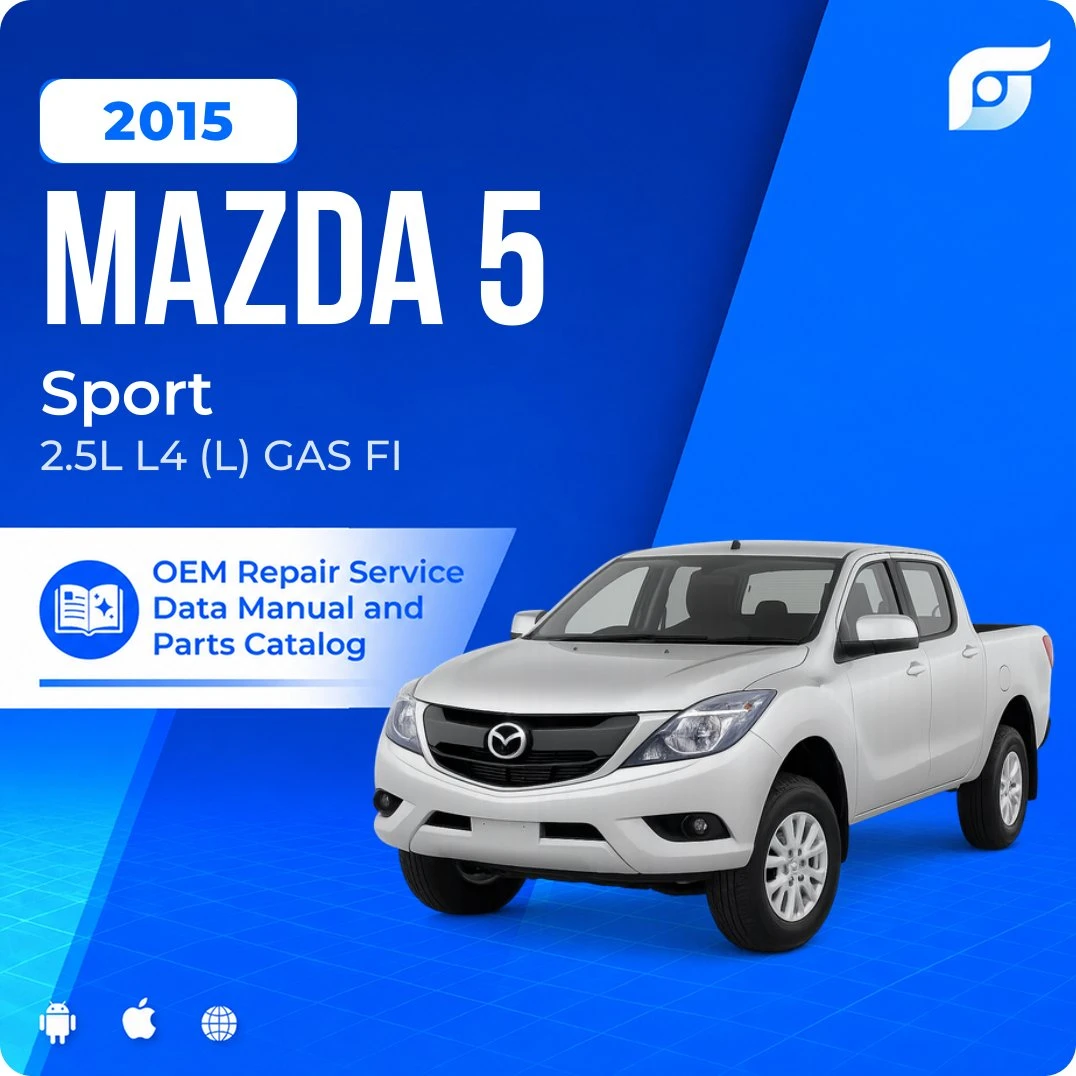 2015 Mazda 5 Sport - OEM Repair Service Manual