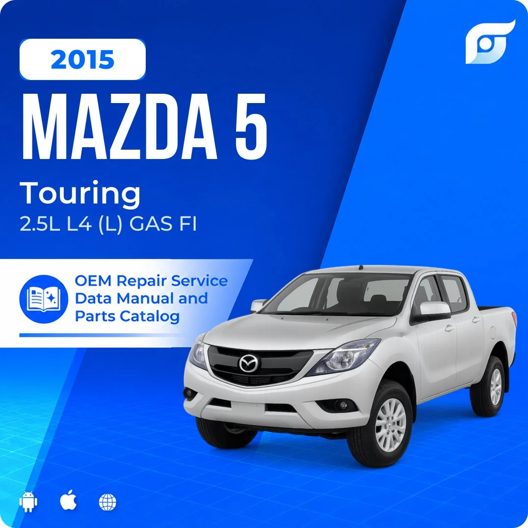 2015 Mazda 5 Touring - OEM Repair Service Manual