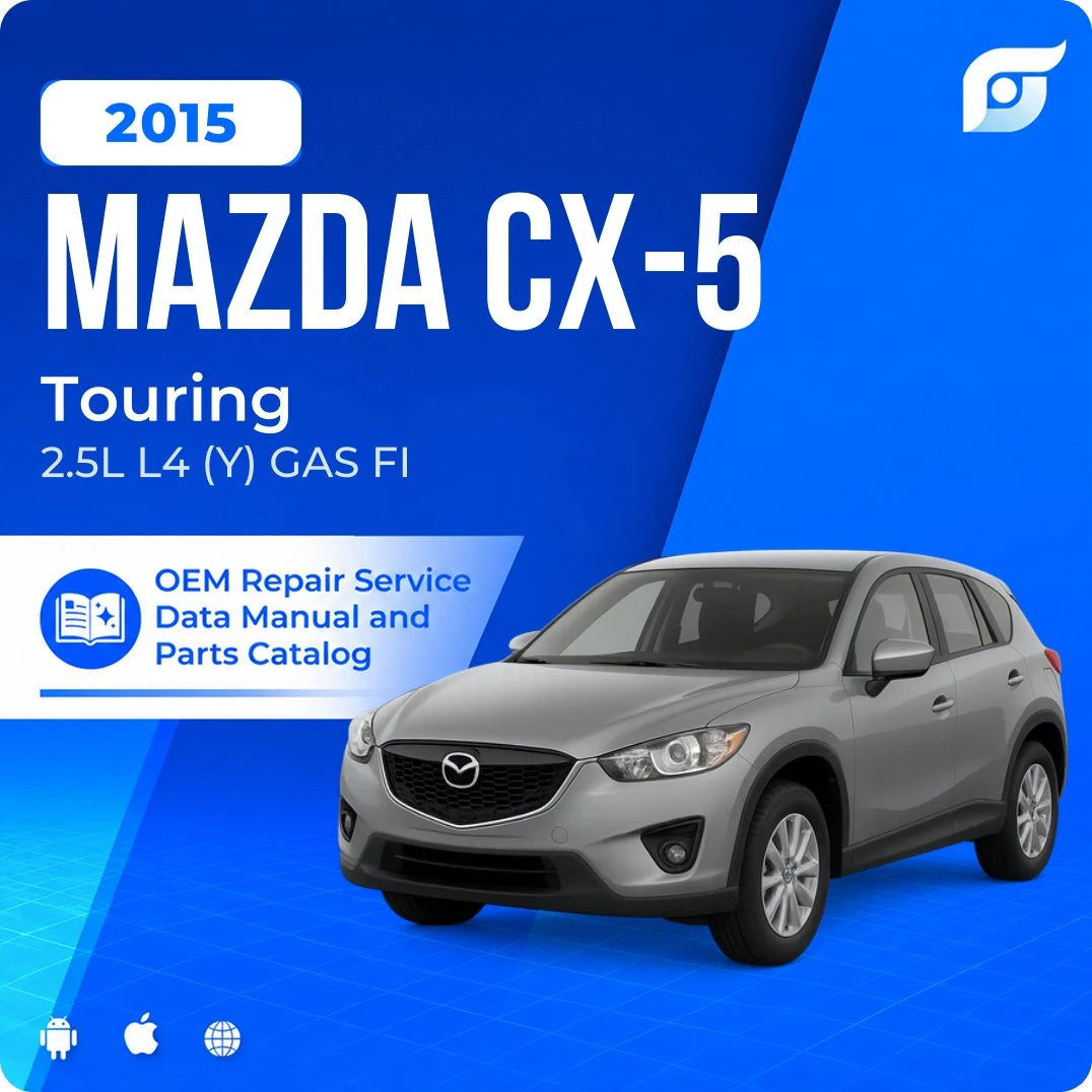 2015 Mazda CX-5 Touring - OEM Repair Service Manual