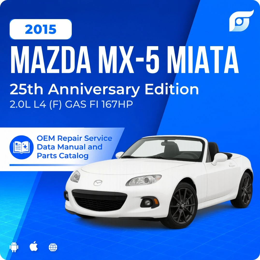 2015 Mazda MX-5 Miata 25th Anniversary Edition - OEM Repair Service Manual