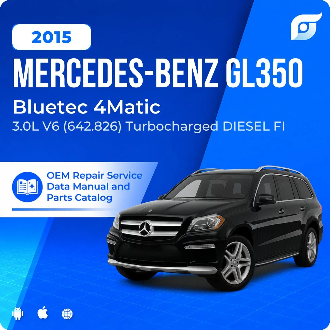 2015 Mercedes-Benz GL350 Bluetec 4Matic - OEM Repair Service Manual