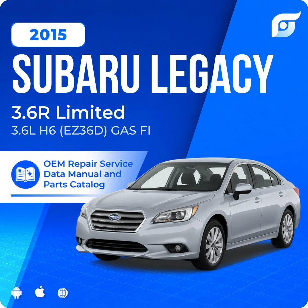 2015 Subaru Legacy 3.6R Limited - OEM Repair Service Manual