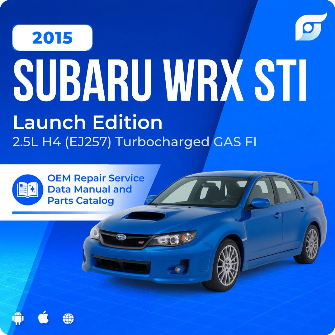 2015 Subaru WRX STI Launch Edition - OEM Repair Service Manual
