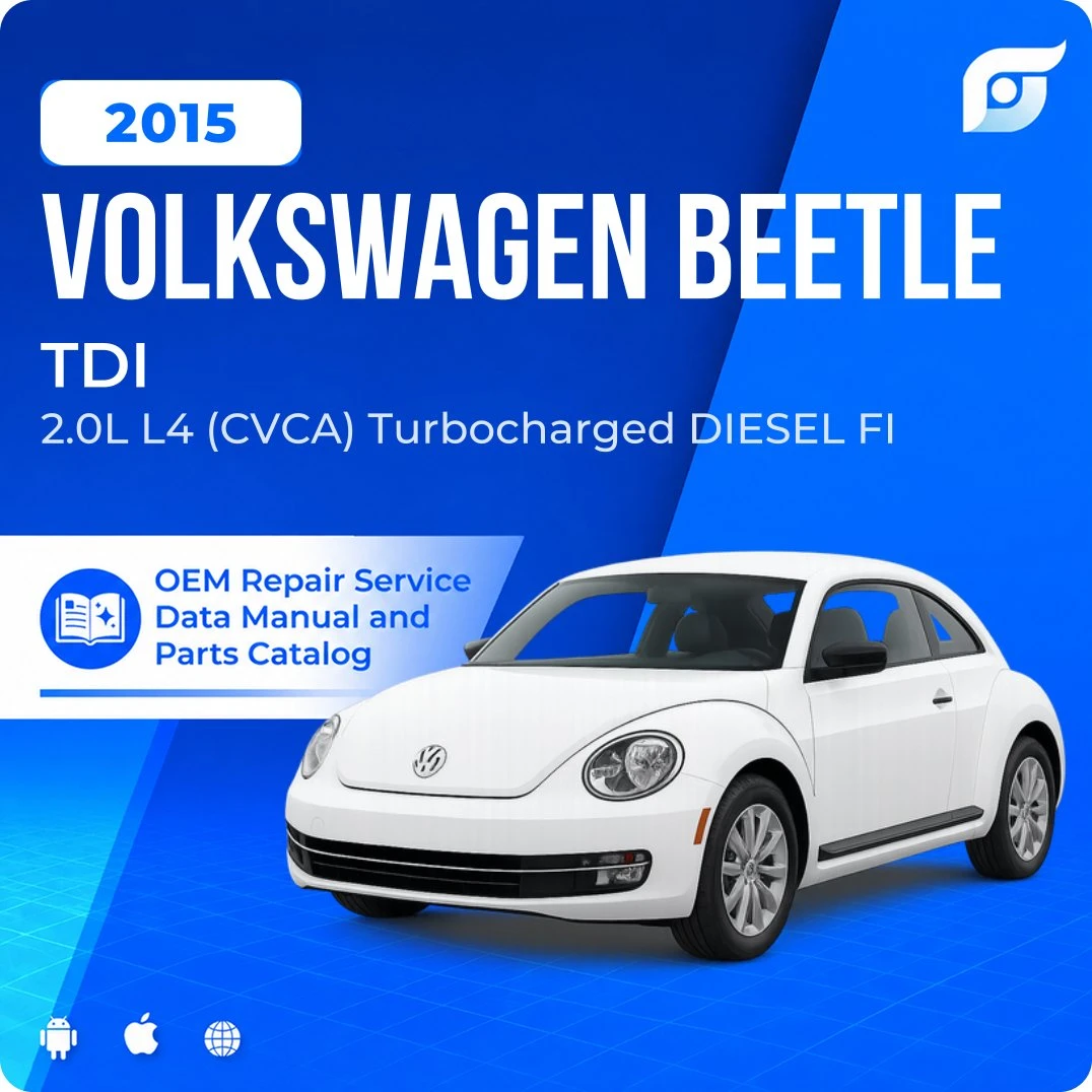 2015 Volkswagen Beetle TDI - OEM Repair Service Manual
