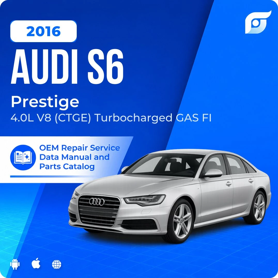 2016 Audi S6 Prestige - OEM Repair Service Manual