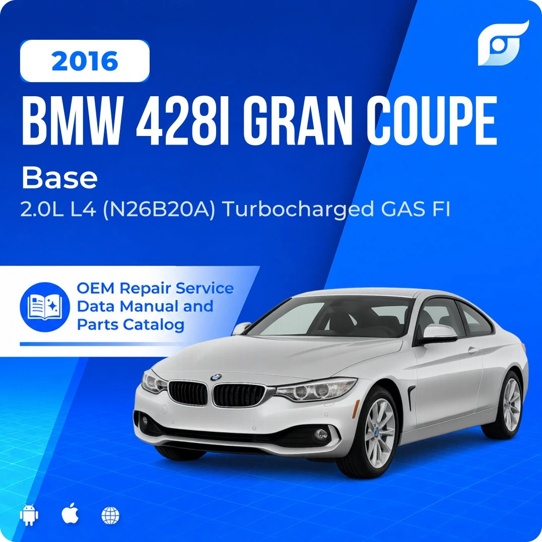 2016 BMW 428i Gran Coupe Base - OEM Repair Service Manual