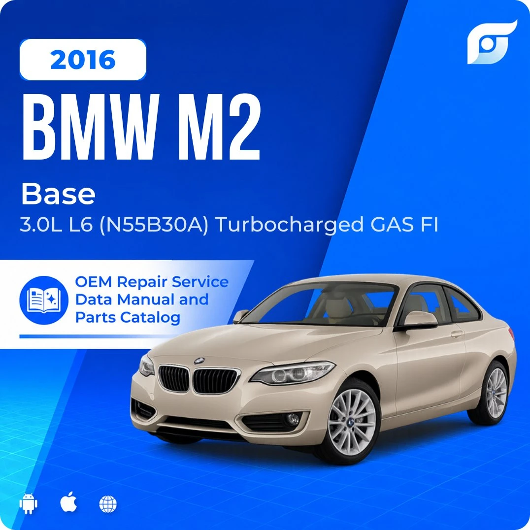 2016 BMW M2 Base - OEM Repair Service Manual