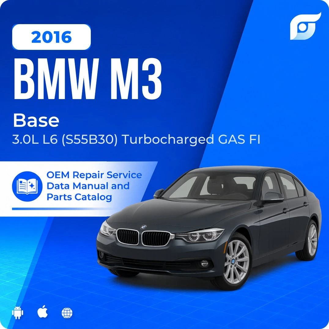 2016 BMW M3 Base - OEM Repair Service Manual