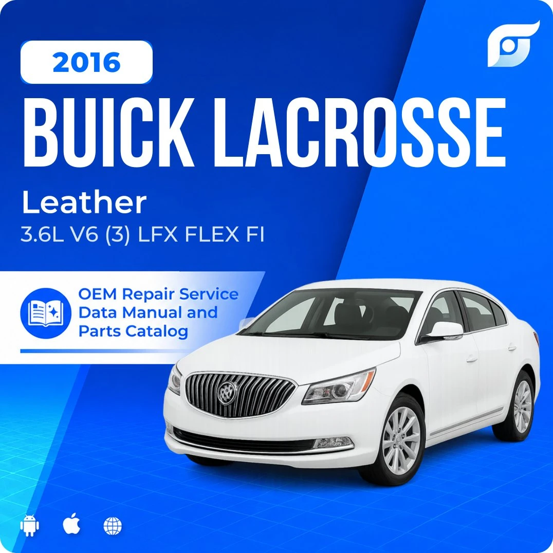 2016 Buick LaCrosse Leather - OEM Repair Service Manual