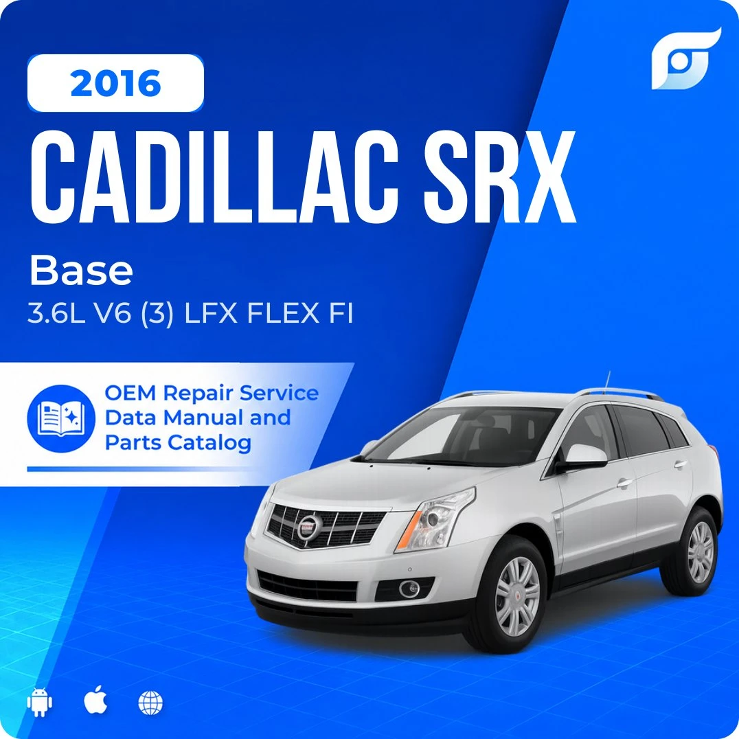 2016 Cadillac SRX Base - OEM Repair Service Manual