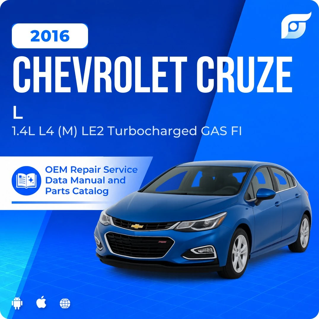 2016 Chevrolet Cruze L - OEM Repair Service Manual