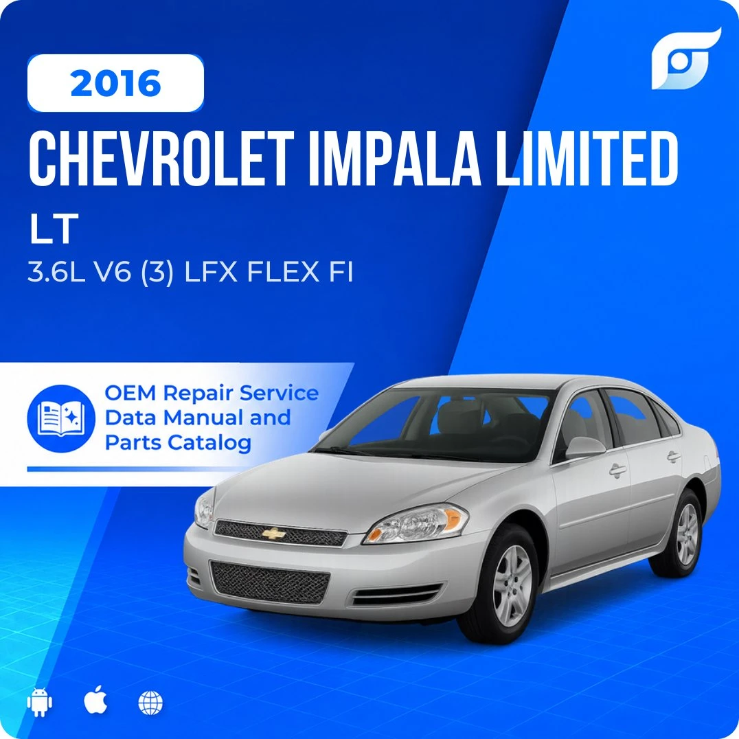 2016 Chevrolet Impala Limited LT - OEM Repair Service Manual