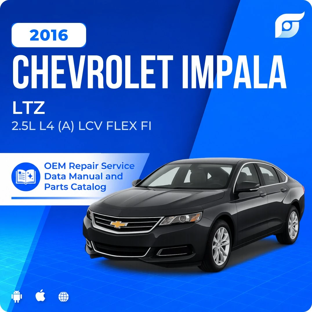 2016 Chevrolet Impala LTZ - OEM Repair Service Manual