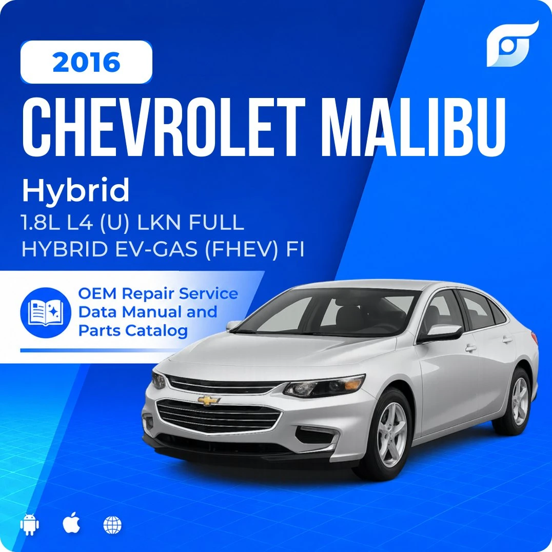 2016 Chevrolet Malibu Hybrid - OEM Repair Service Manual