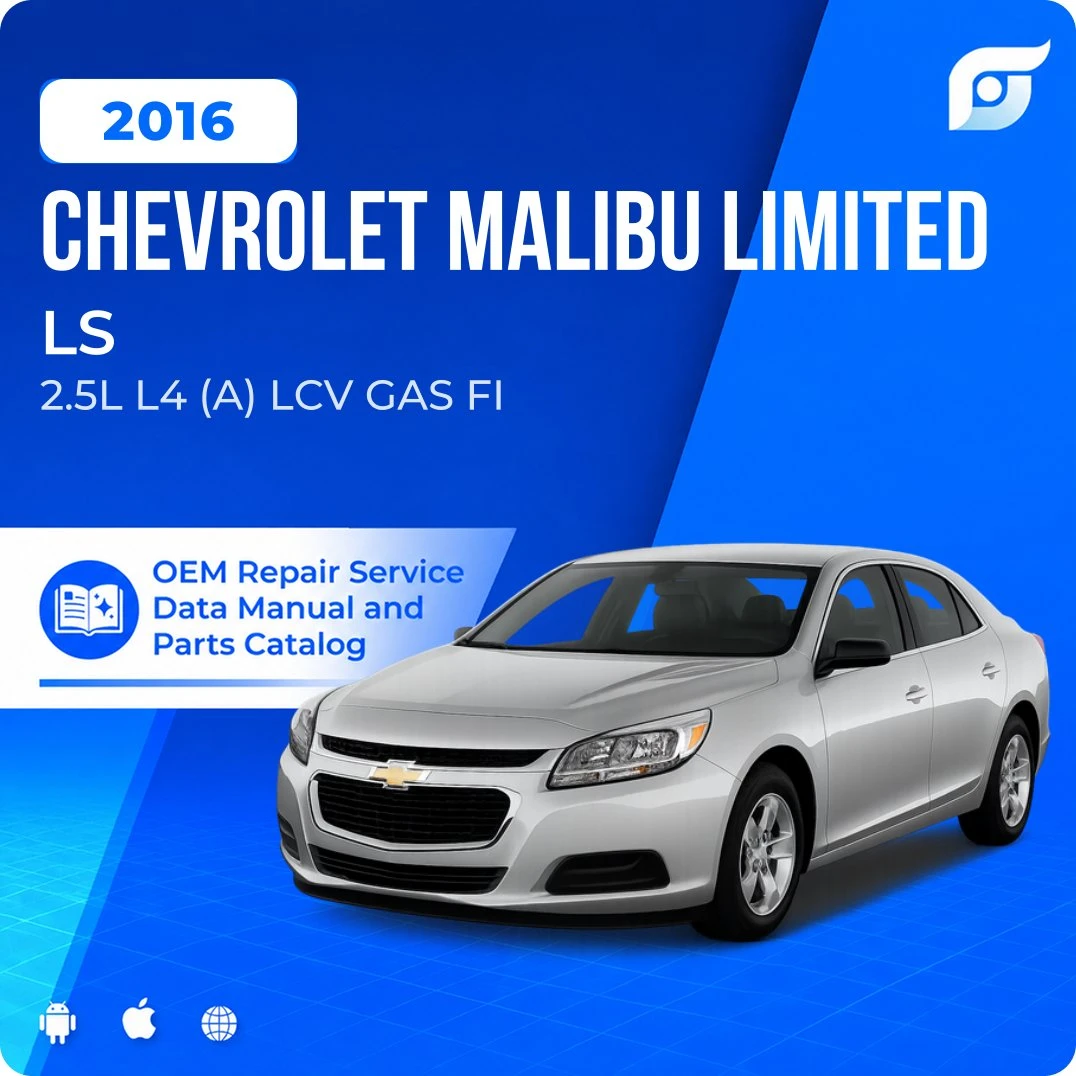 2016 Chevrolet Malibu Limited LS - OEM Repair Service Manual