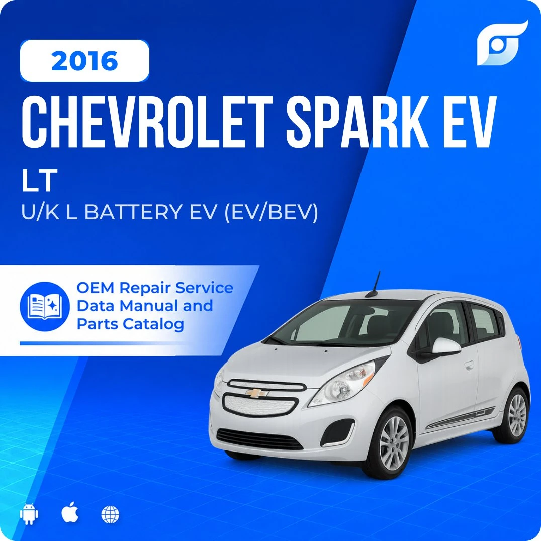 2016 Chevrolet Spark EV LT - OEM Repair Service Manual