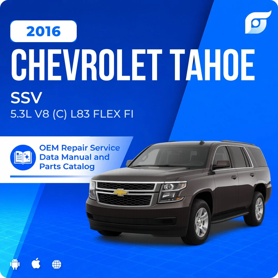 2016 Chevrolet Tahoe SSV - OEM Repair Service Manual