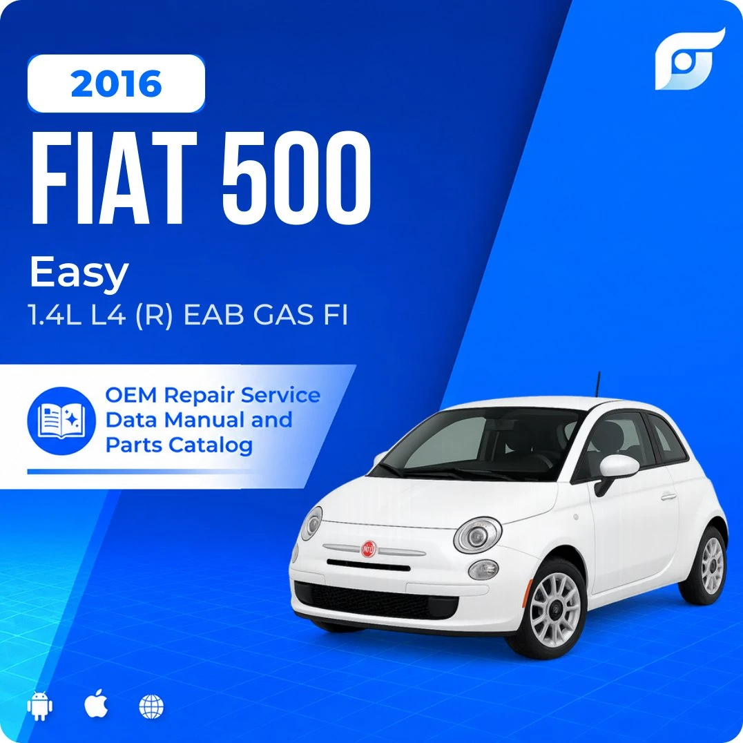 2016 Fiat 500 Easy - OEM Repair Service Manual
