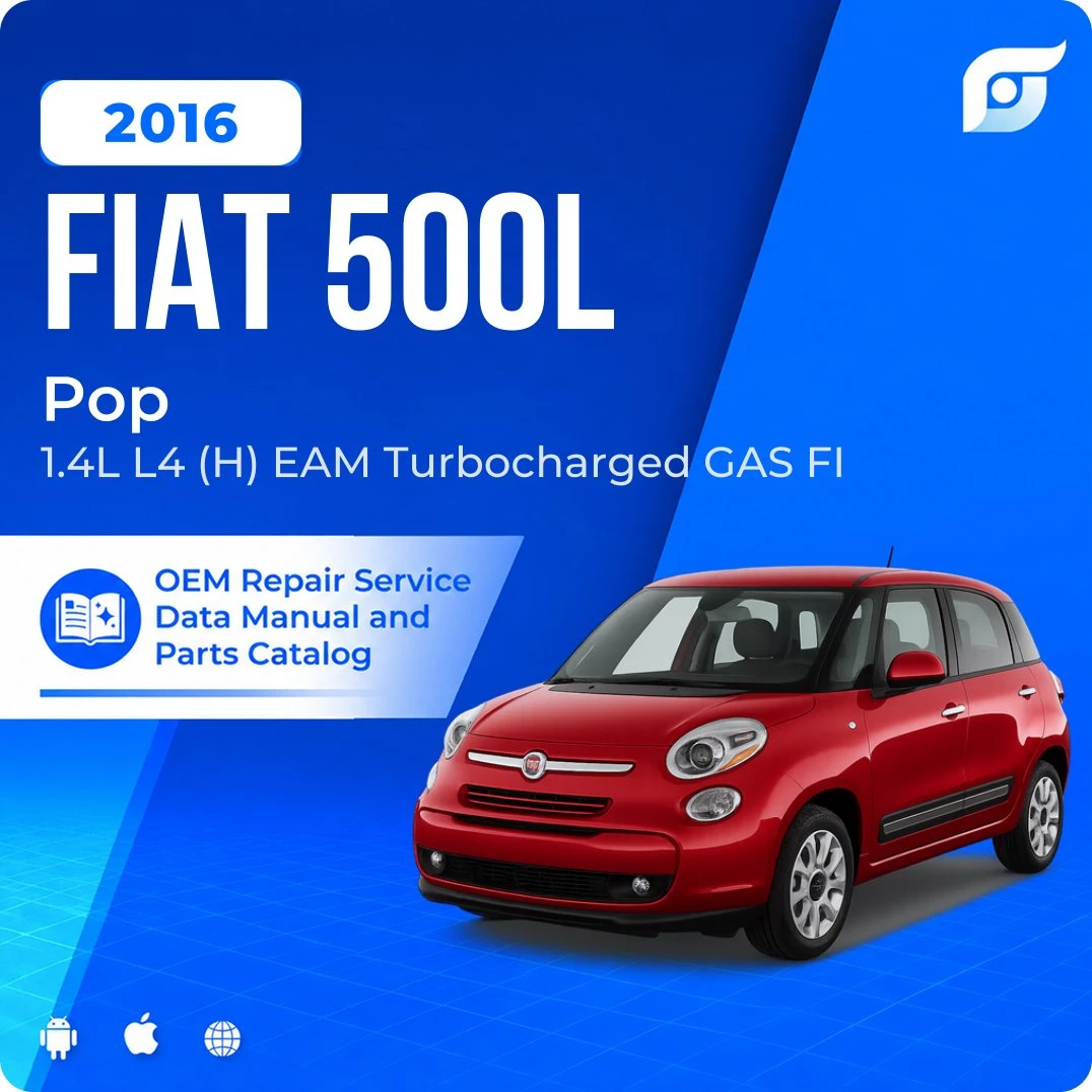 2016 Fiat 500L Pop - OEM Repair Service Manual