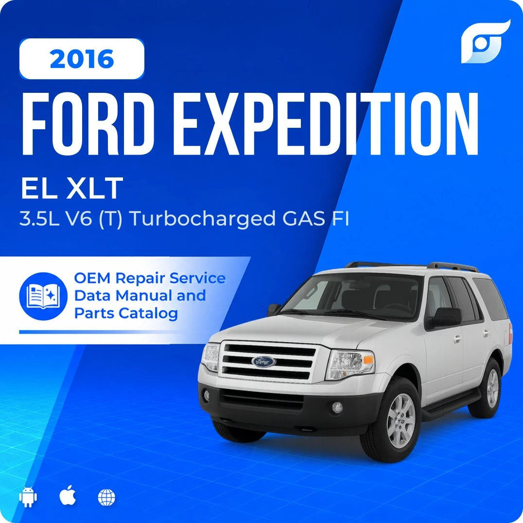 2016 Ford Expedition EL XLT - OEM Repair Service Manual
