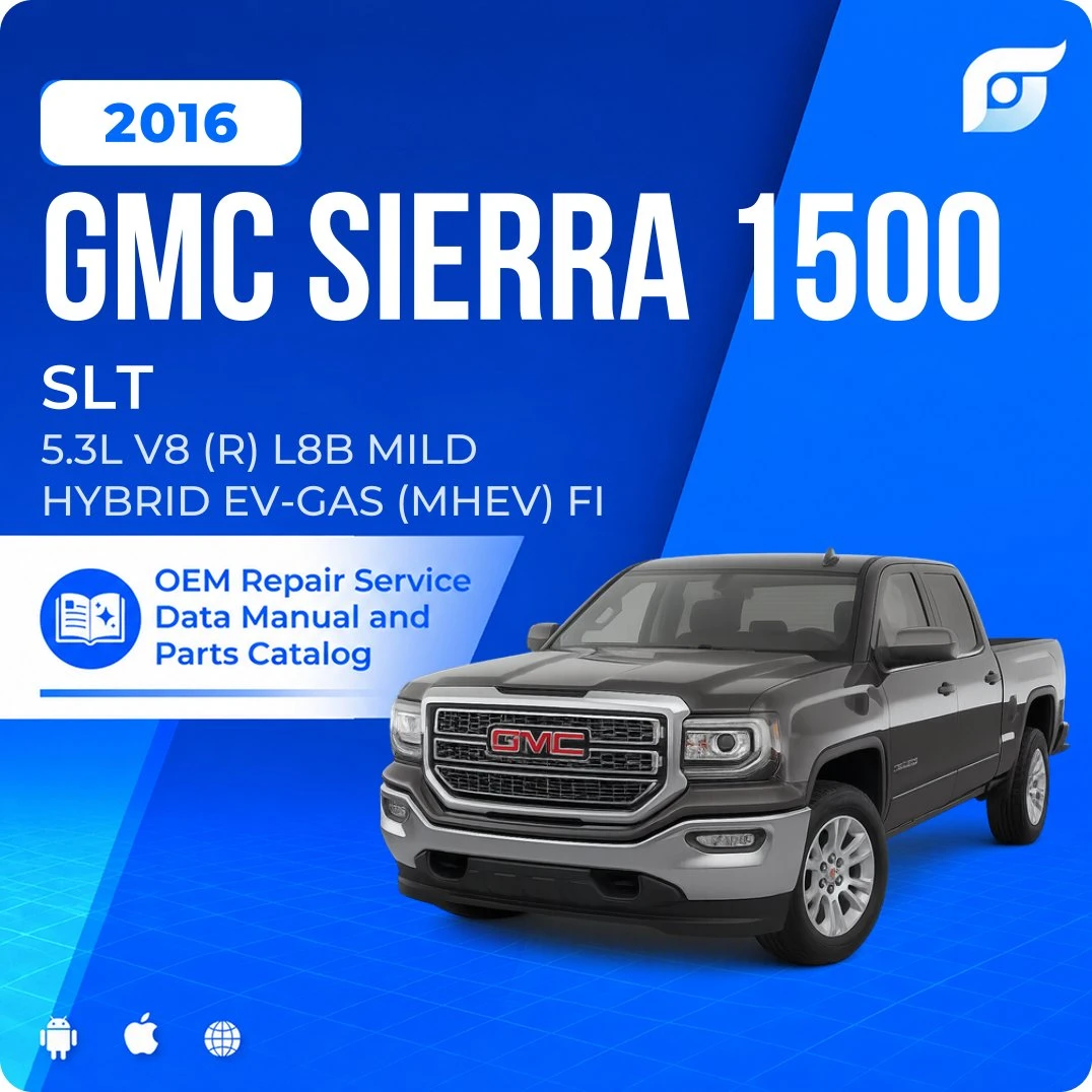 2016 GMC Sierra 1500 SLT - OEM Repair Service Manual
