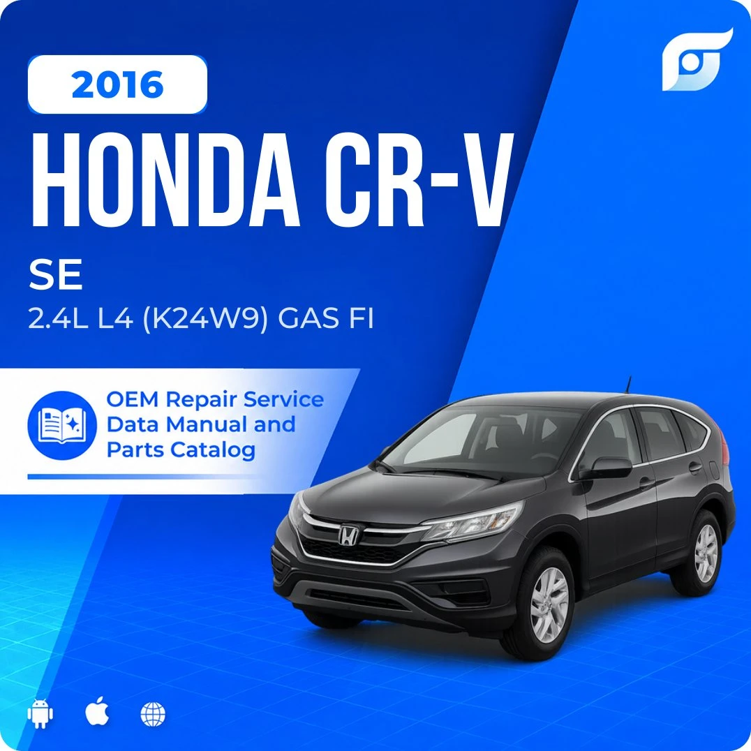 2016 Honda CR-V SE - OEM Repair Service Manual