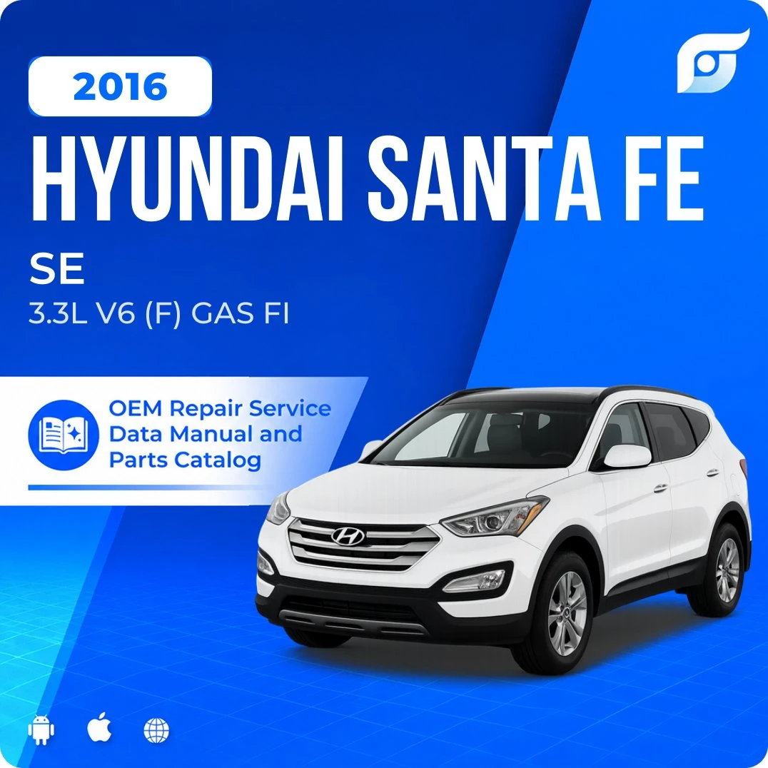 2016 Hyundai Santa Fe SE - OEM Repair Service Manual