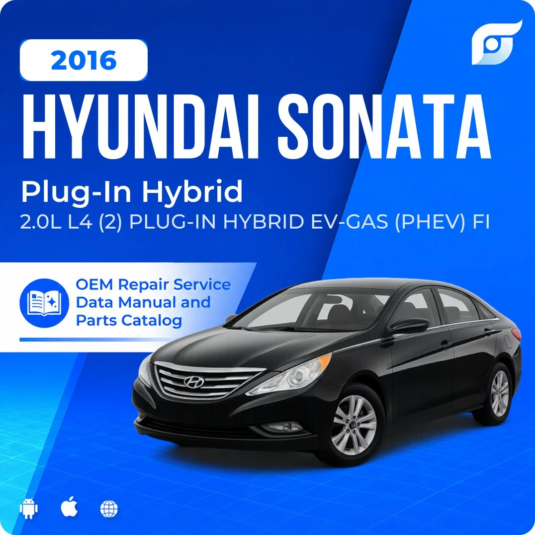 2016 Hyundai Sonata Plug-In Hybrid - OEM Repair Service Manual