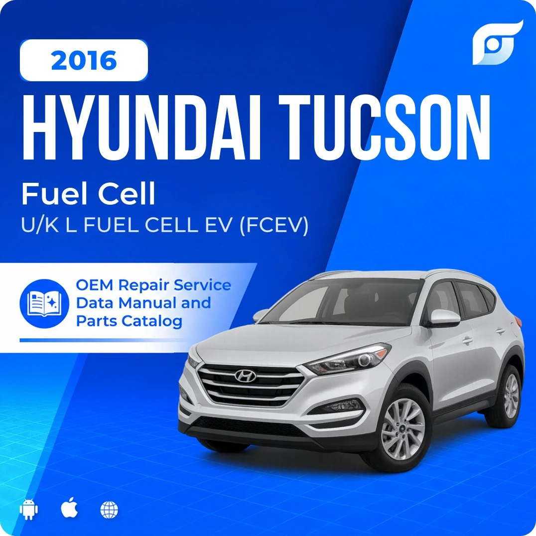 2016 Hyundai Tucson Fuel Cell - OEM Repair Service Manual
