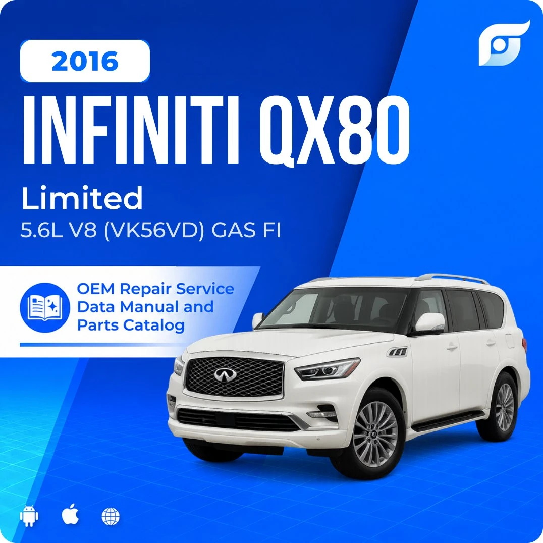 2016 INFINITI QX80 Limited - OEM Repair Service Manual