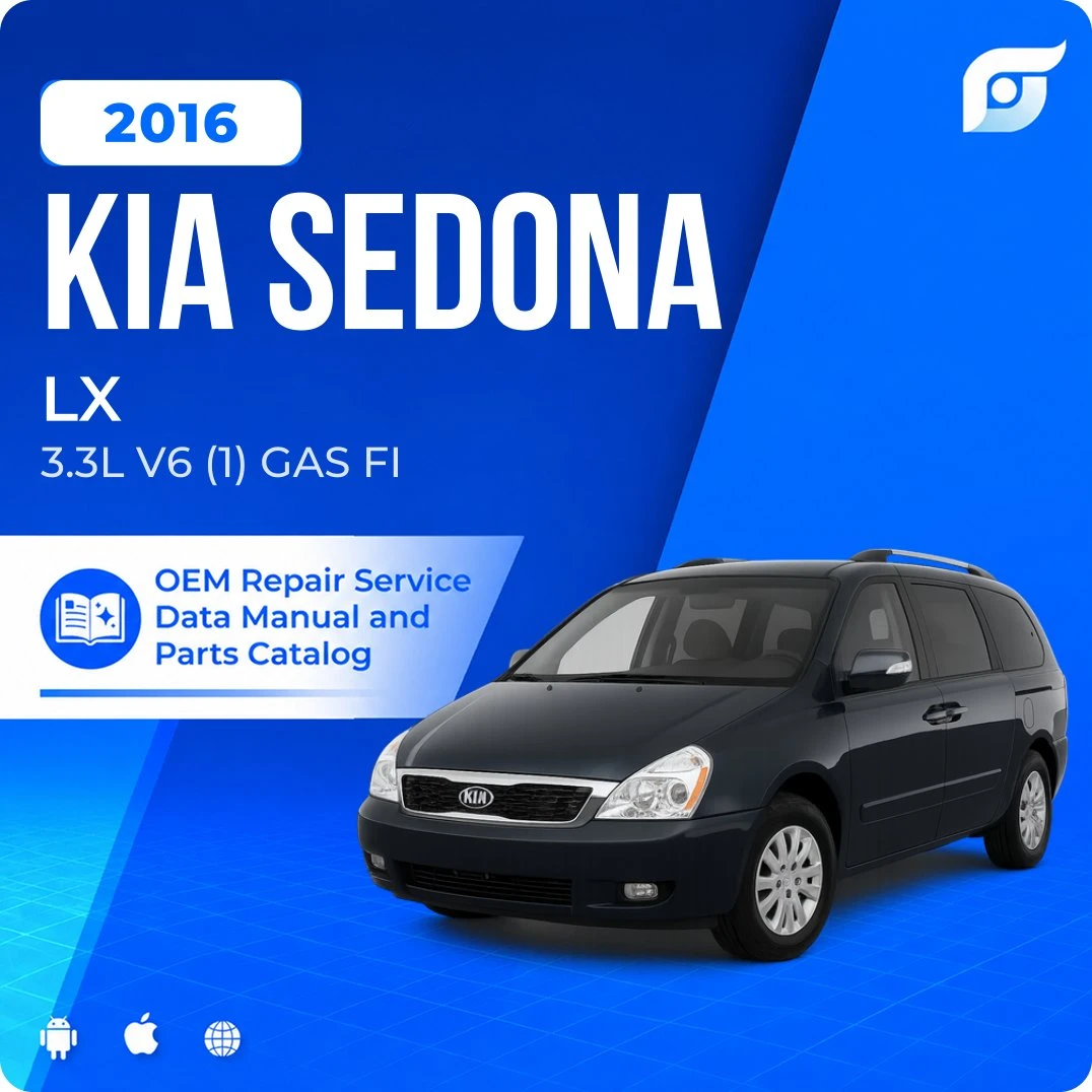2016 Kia Sedona LX - OEM Repair Service Manual