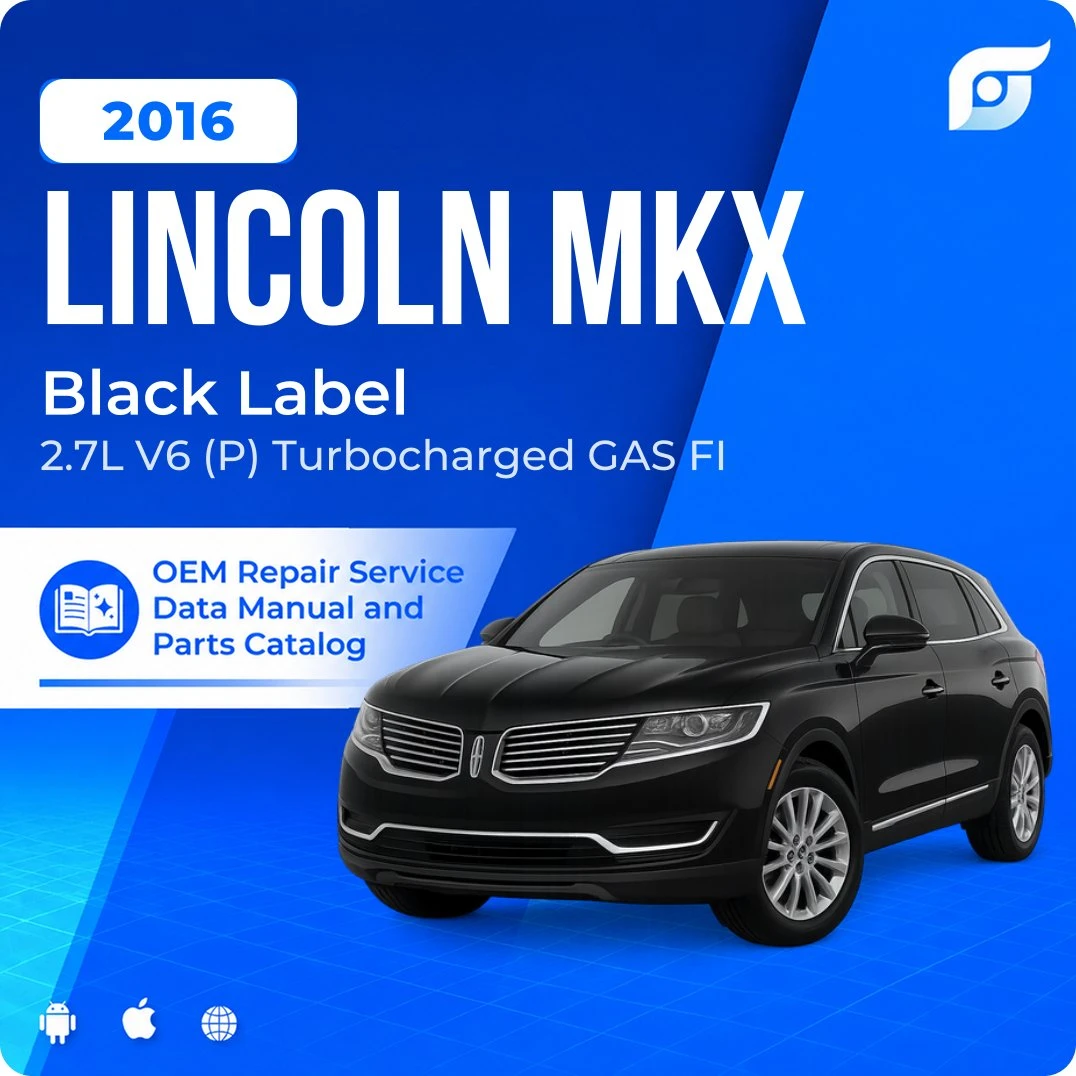 2016 Lincoln MKX Black Label - OEM Repair Service Manual
