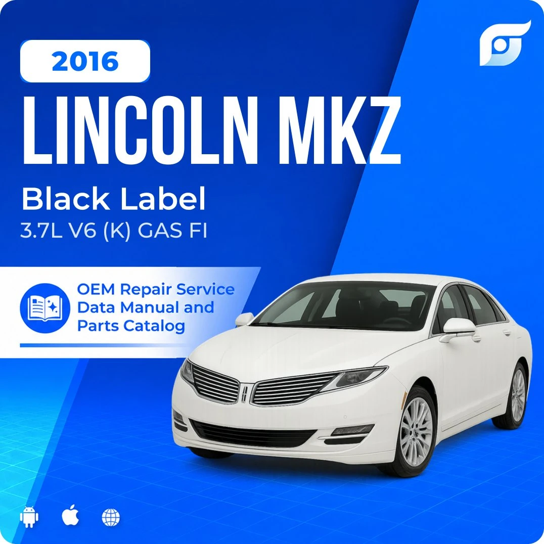 2016 Lincoln MKZ Black Label - OEM Repair Service Manual