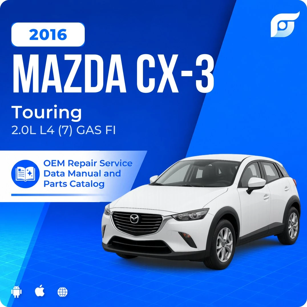 2016 Mazda CX-3 Touring - OEM Repair Service Manual