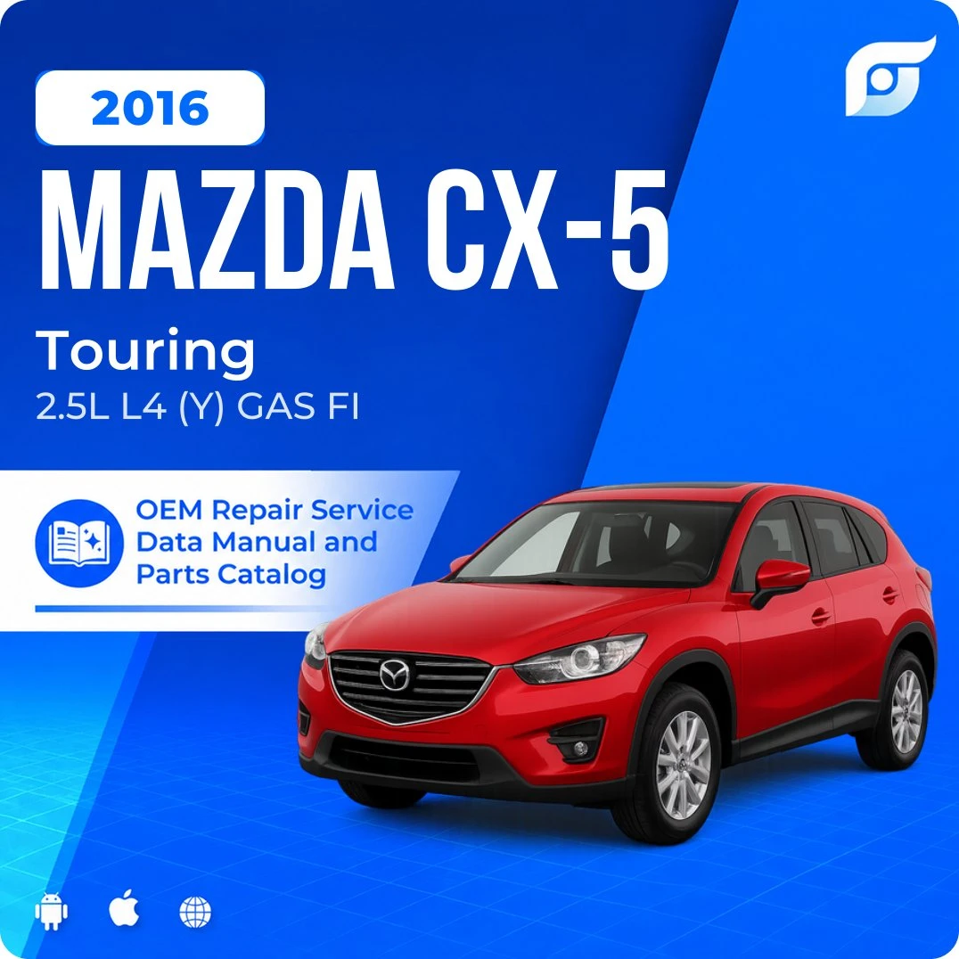 2016 Mazda CX-5 Touring - OEM Repair Service Manual