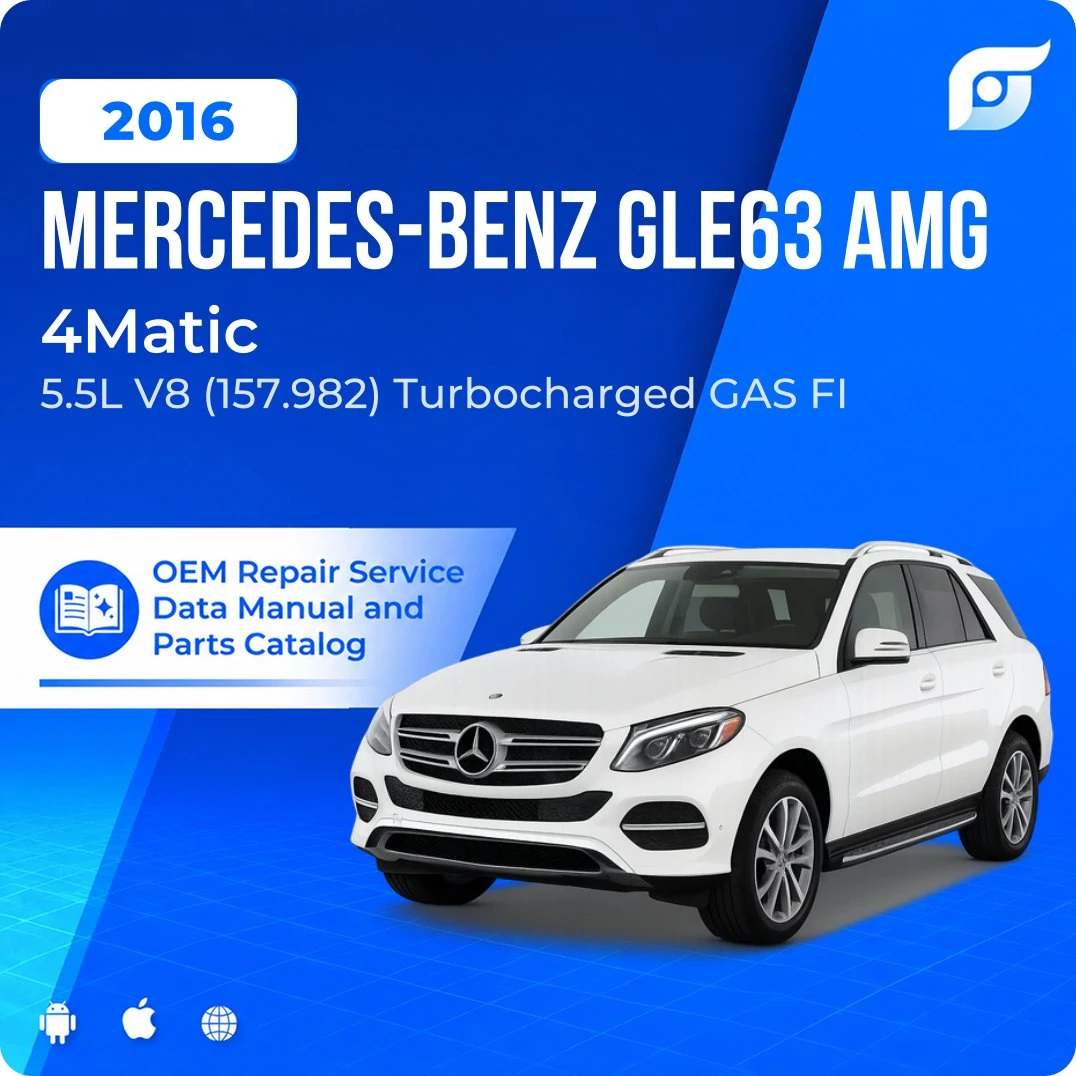 2016 Mercedes-Benz GLE63 AMG 4Matic - OEM Repair Service Manual