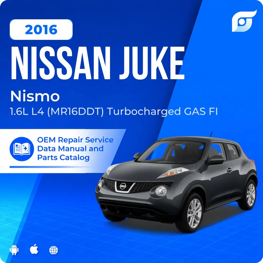 2016 Nissan Juke Nismo - OEM Repair Service Manual
