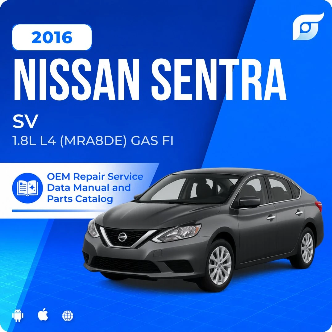 2016 Nissan Sentra SV - OEM Repair Service Manual