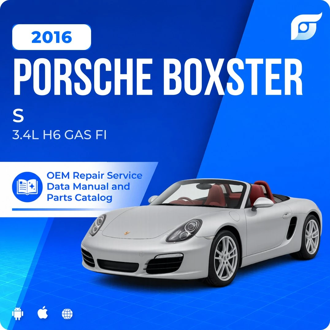 2016 Porsche Boxster S - OEM Repair Service Manual