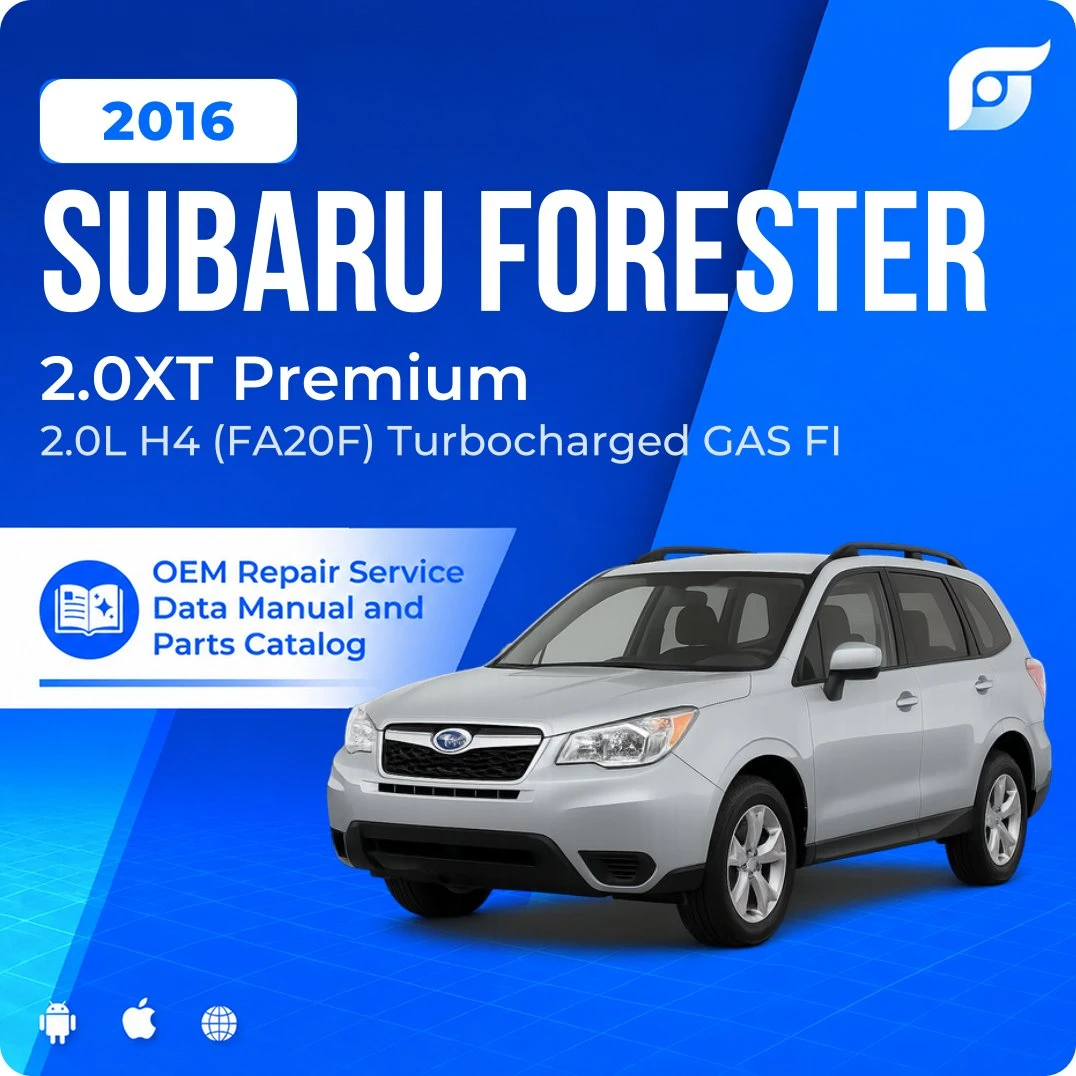 2016 Subaru Forester 2.0XT Premium - OEM Repair Service Manual
