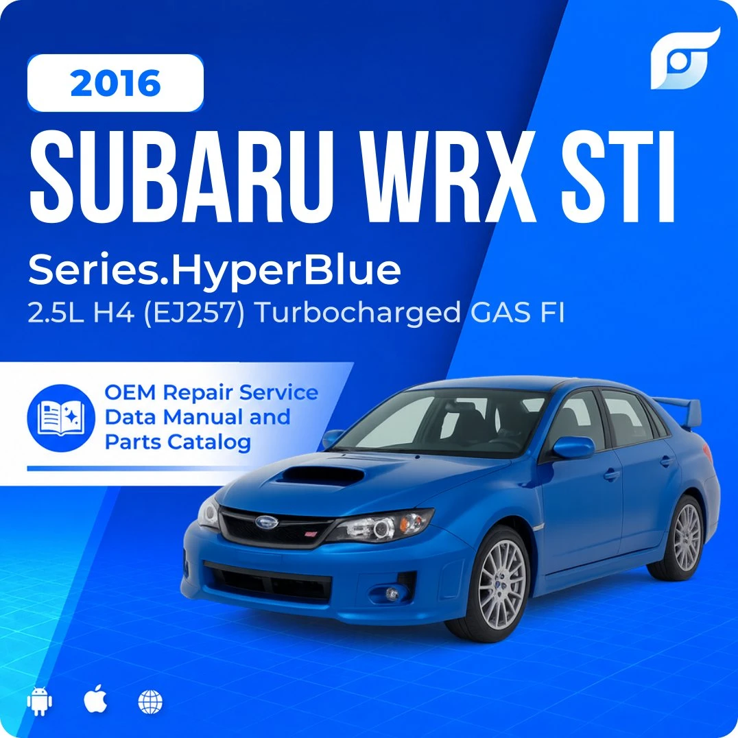 2016 Subaru WRX STI Series.HyperBlue - OEM Repair Service Manual