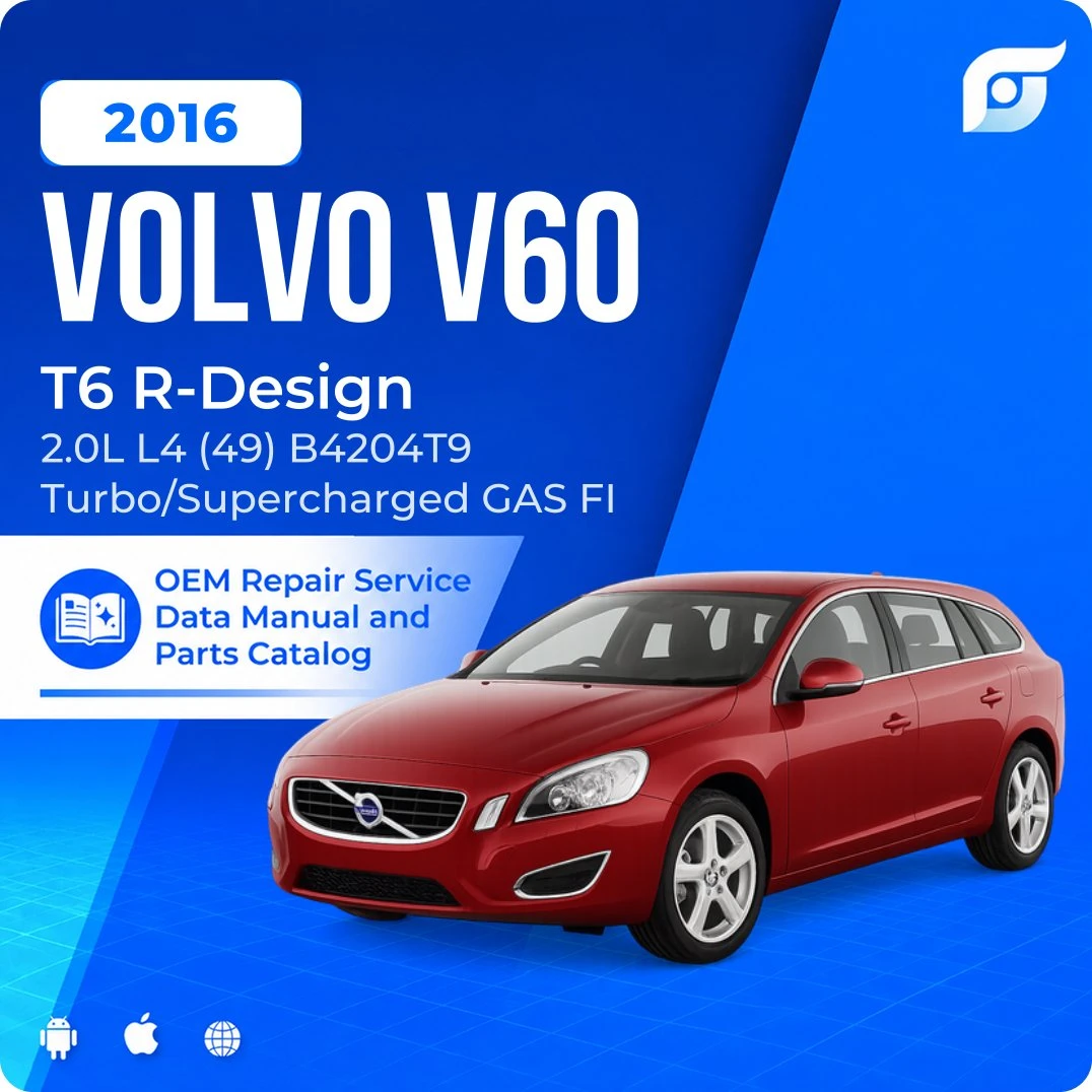 2016 Volvo V60 T6 R-Design - OEM Repair Service Manual