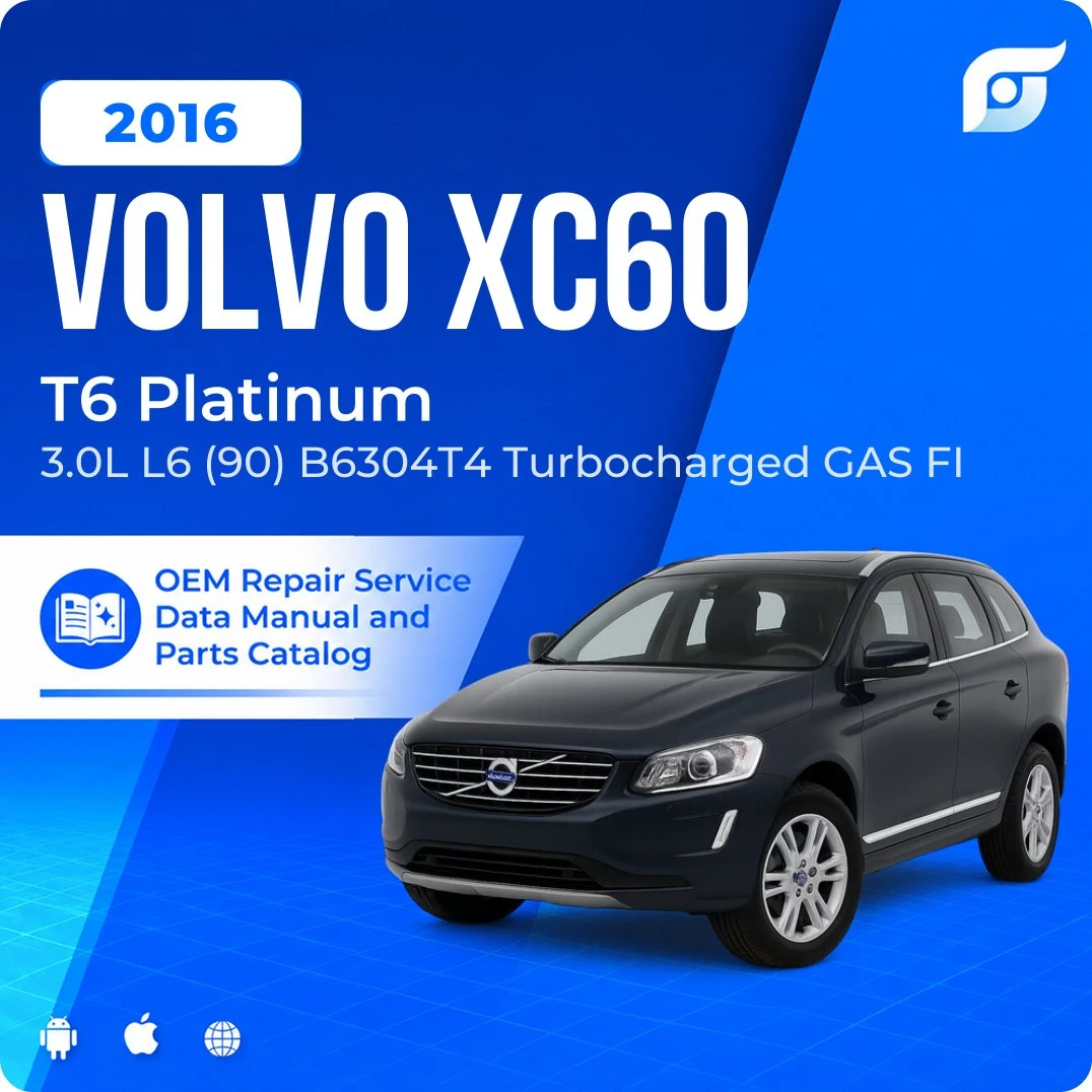 2016 Volvo XC60 T6 Platinum - OEM Repair Service Manual