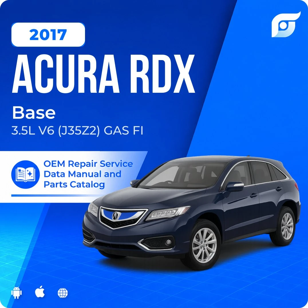 2017 Acura RDX Base - OEM Repair Service Manual
